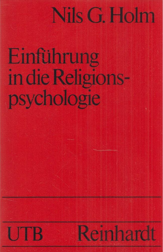 Nils G. Holm - Einführung in die Religionspsychologie, München 1990 antikvár könyv