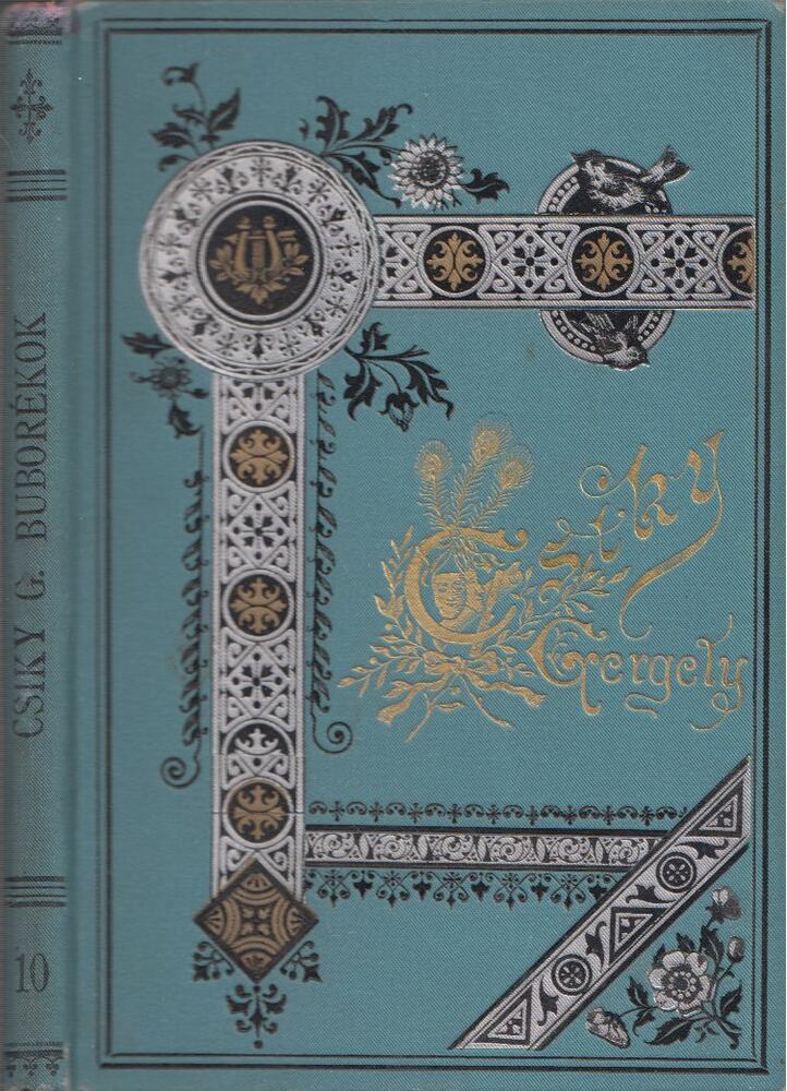 Csiky Gergely - Buborékok