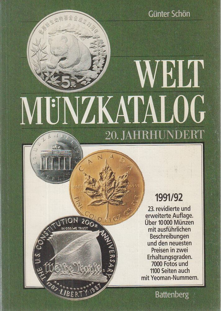 Schön, Günter - Weltmünzkatalog 20. Jahrhundert 1991/92