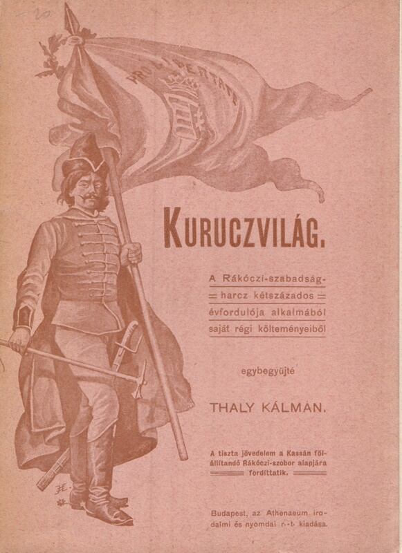 Thaly Kálmán - Kuruczvilág