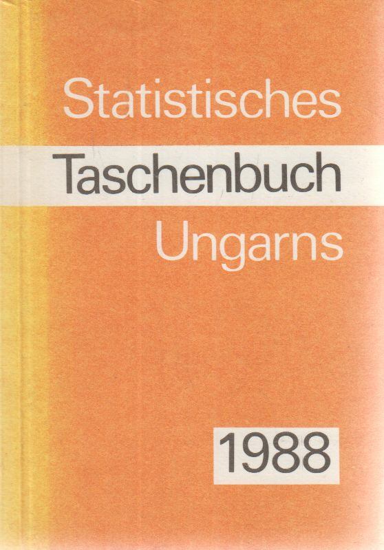 - Statistisches Taschenbuch Ungarns 1988 - Statistisches Taschenbuch Ungarns 1988, Budapest 1989 antikvár könyv