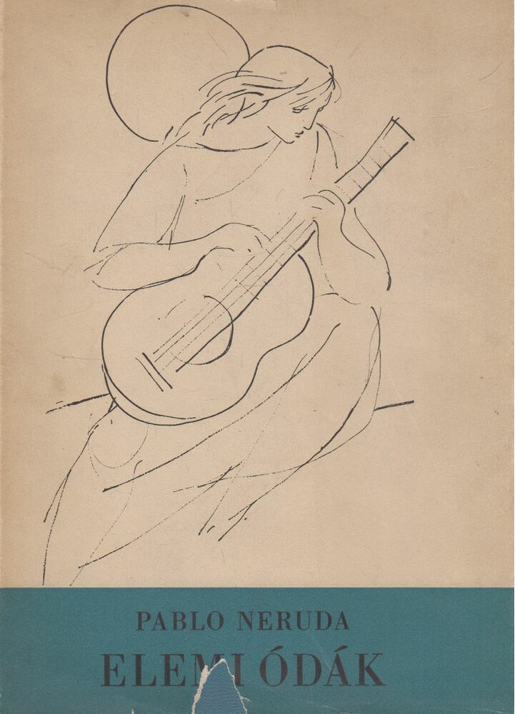 Neruda, Pablo - Elemi ódák