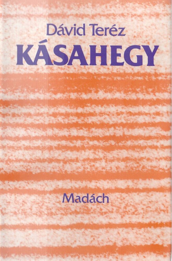 Dávid Teréz - Kásahegy