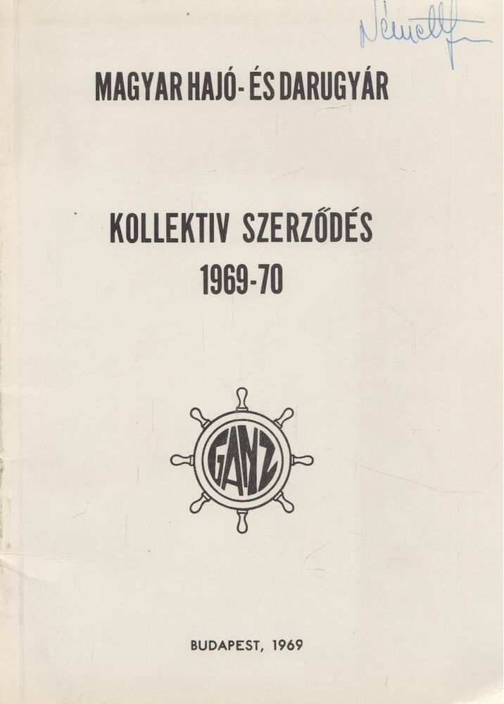  - Kollektiv szerződés 1969-70, Budapest 1969 antikvár könyv