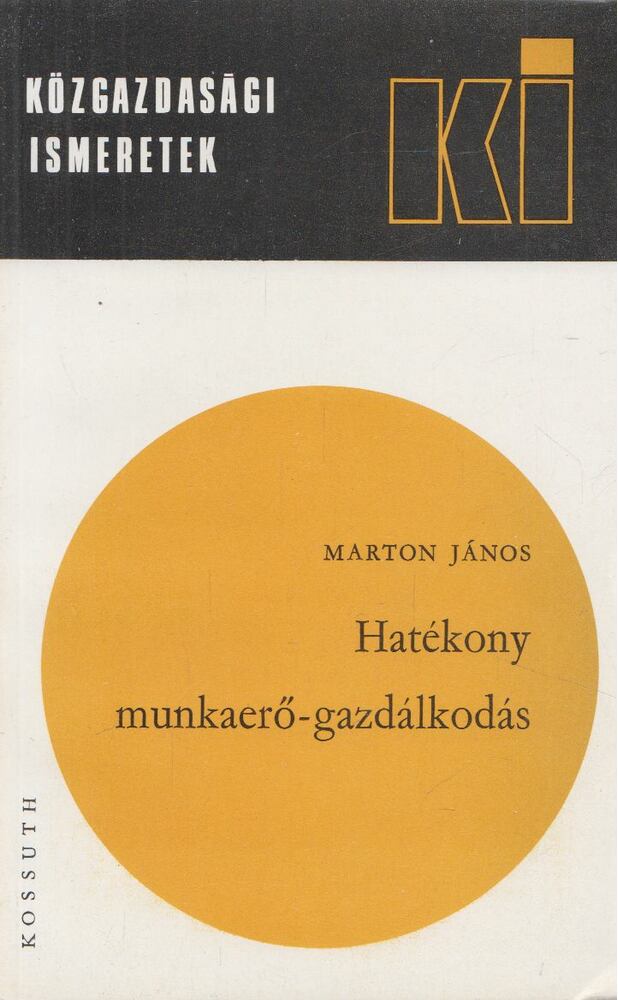 Márton János - Hatékony munkaerő-gazdálkodás