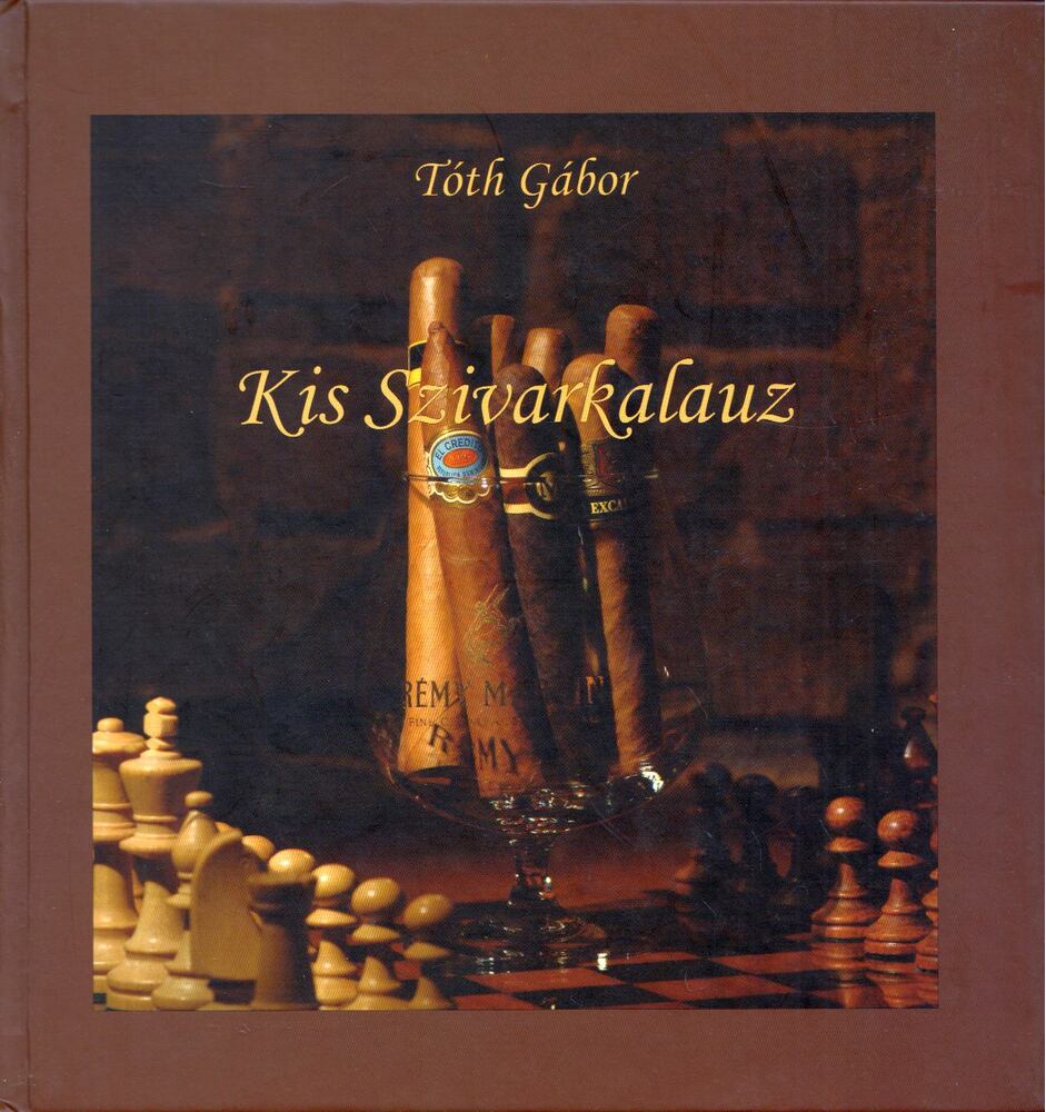 Tóth Gábor - Kis Szivarkalauz (dedikált)