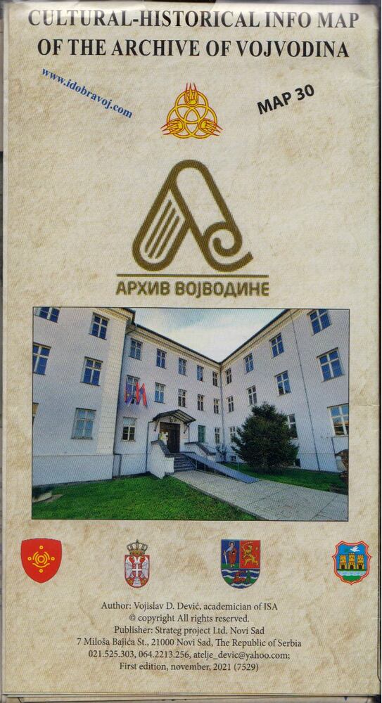Vojislav D. Devic - Cultural-Historical Info Map of The Archive of Vojvodina, Novi Sad 2021 antikvár könyv
