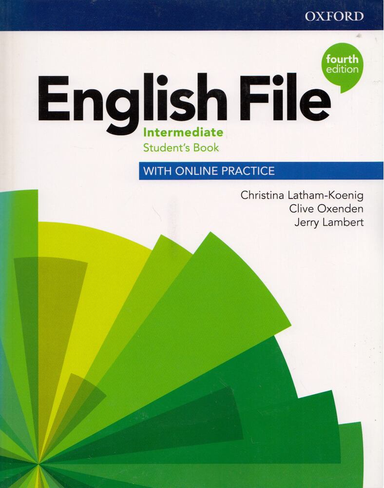 Christina Latham-Koenig,Clive Oxenden,Jerry Lambert - English File Intermediate Student's Book