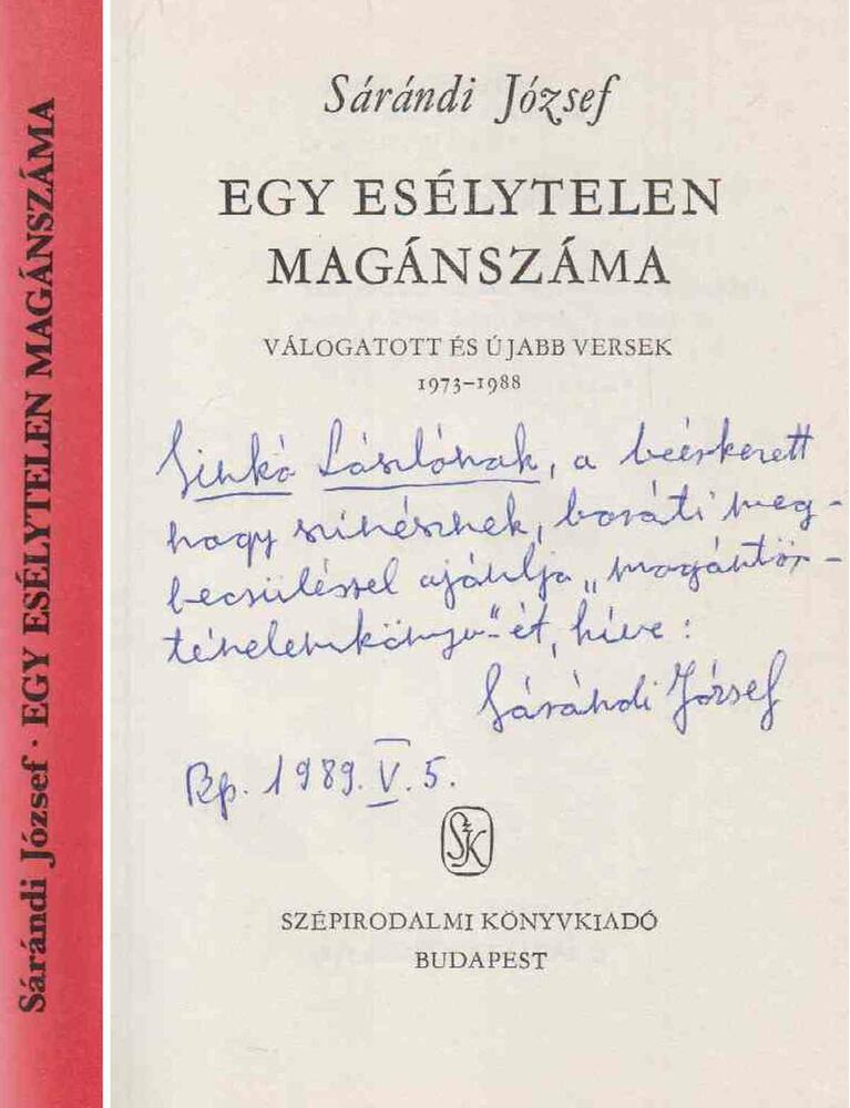 Sárándi József - Egy esélytelen magánszáma (dedikált)