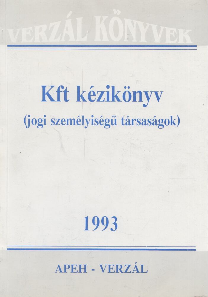 Dr. Baranyai László,Több szerző - Kft kézikönyv 1993