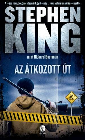 Stephen King,Bachman, Richard - Az átkozott út