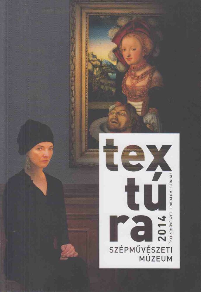 Borus Judit (szerk.),Hessky Eszter  - Textúra 2014