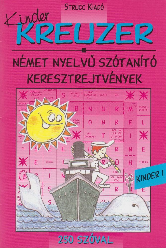 Szabó Ágnes - KinderKreuzer 250 szóval