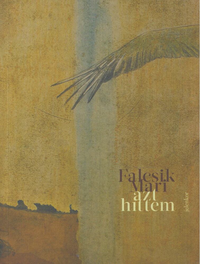 Falcsik Mari - Azt hittem