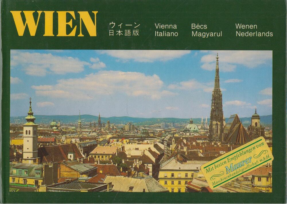  - Wien - Bécs, Ausztria gyöngyszeme a Duna mellett, Salzburg 0 antikvár könyv