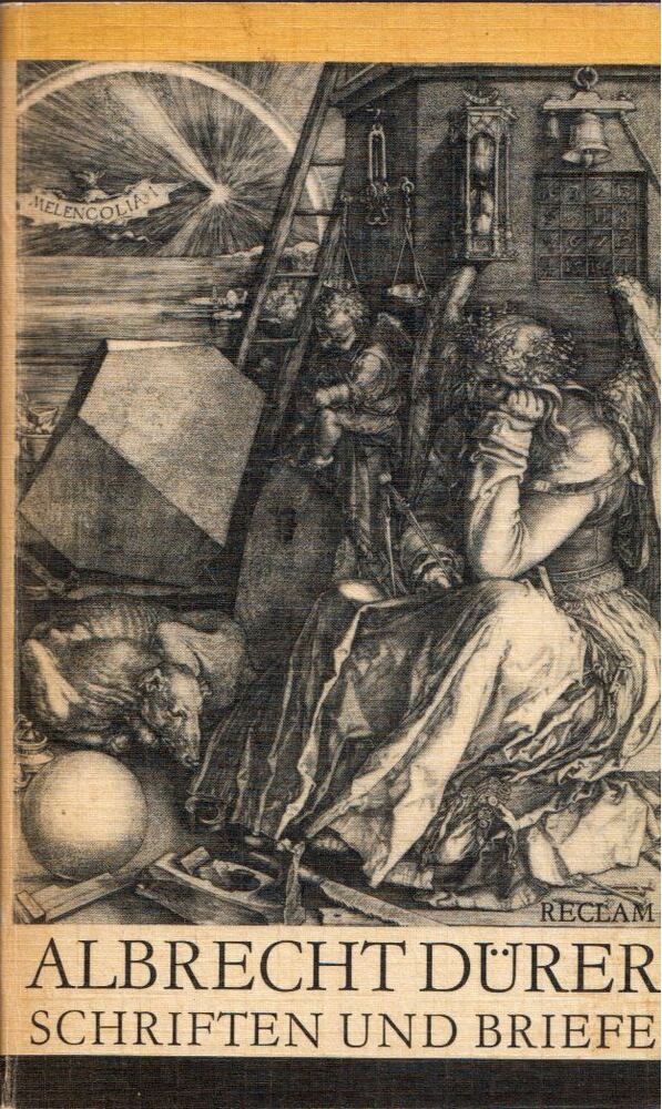Dürer, Albrecht - Schriften und Briefe Dürer, Albrecht - Schriften und Briefe, Leipzig 1982 antikvár könyv