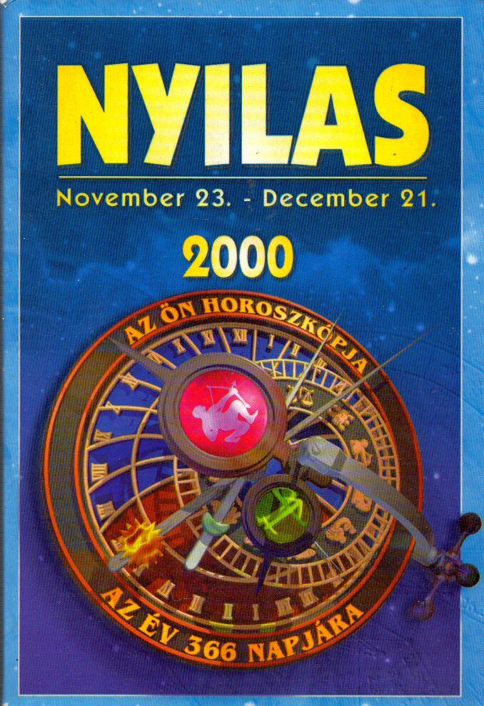  - Az Ön Horoszkópja az év 365 napjára - Nyilas - 2000,  2000 antikvár könyv