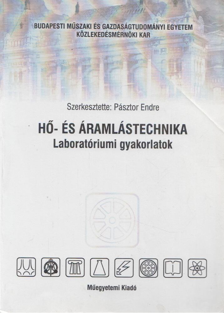Dr. Pásztor Endre - Hő- és áramlástechnika