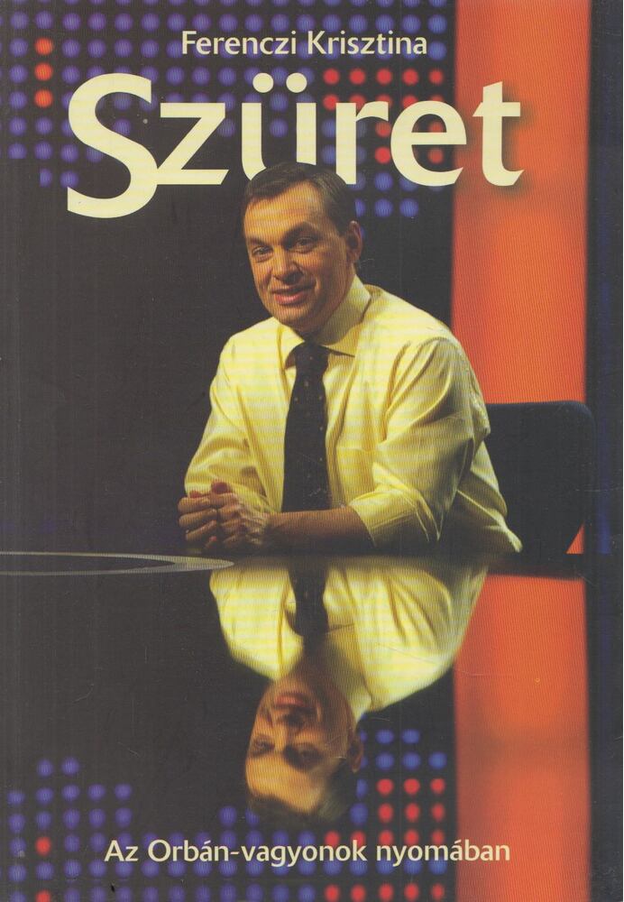 Ferenczi Krisztina - Szüret (Dedikált)