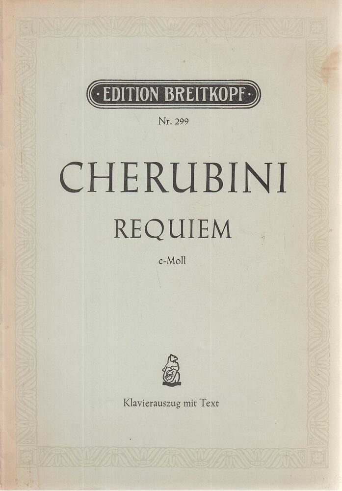 Luigi Cherubini - Cherubini - Requiem c-Moll Luigi Cherubini - Cherubini - Requiem c-Moll, Leipzig 1960 antikvár könyv