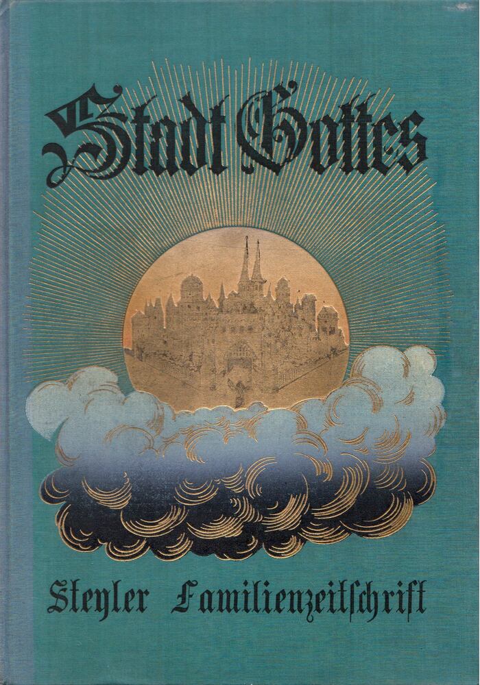 - Stadt Gottes Steyler Familienzeitschrift 63. Jahrgang 1939/40, Steyl 1940 antikvár könyv