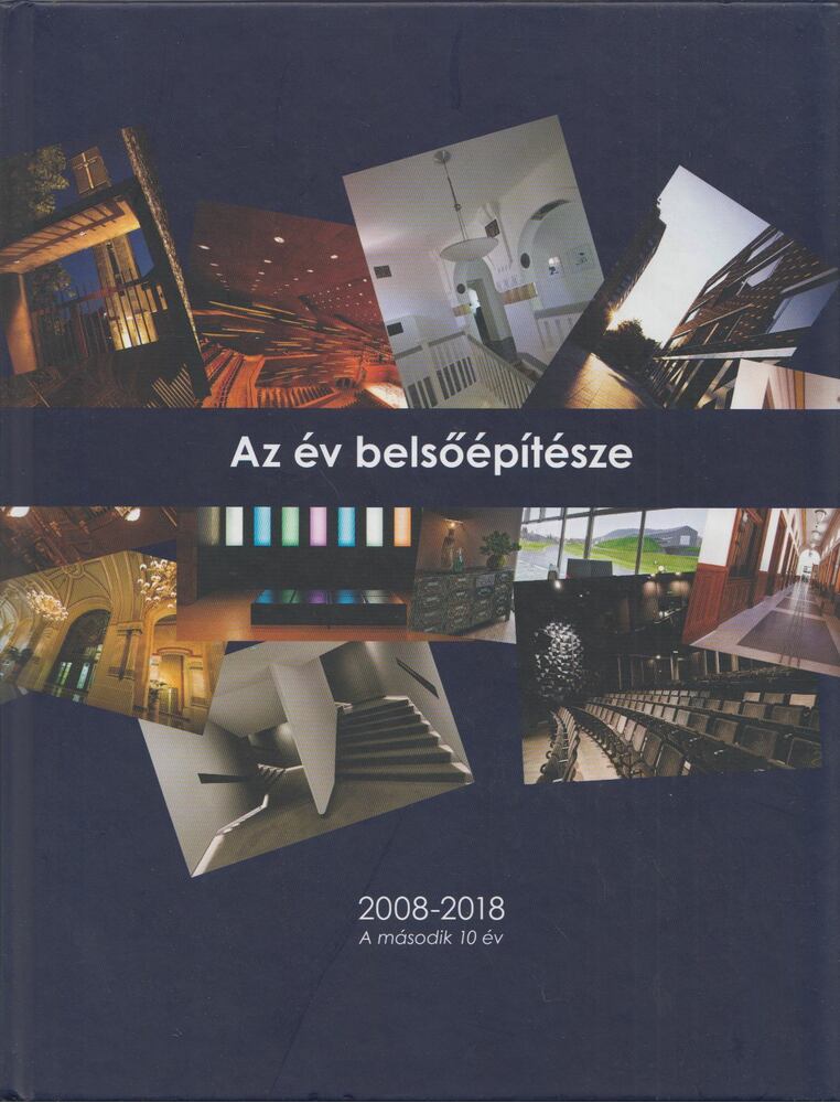 Gyürky András - Az év belsőépítésze 2008-2018