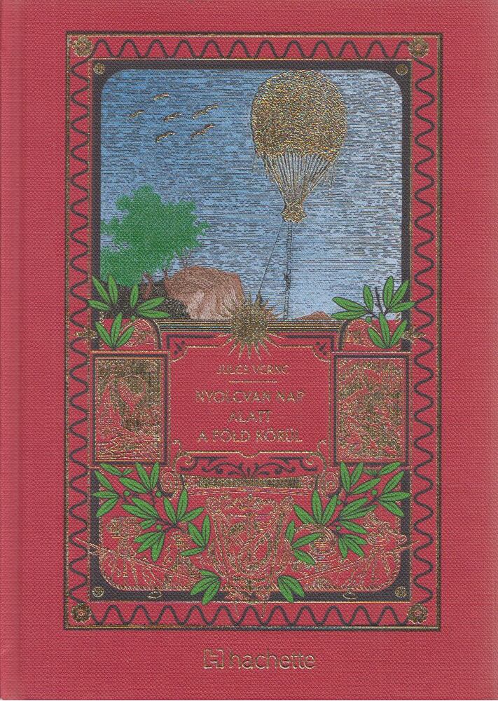 Jules Verne - Nyolcvan nap alatt a Föld körül