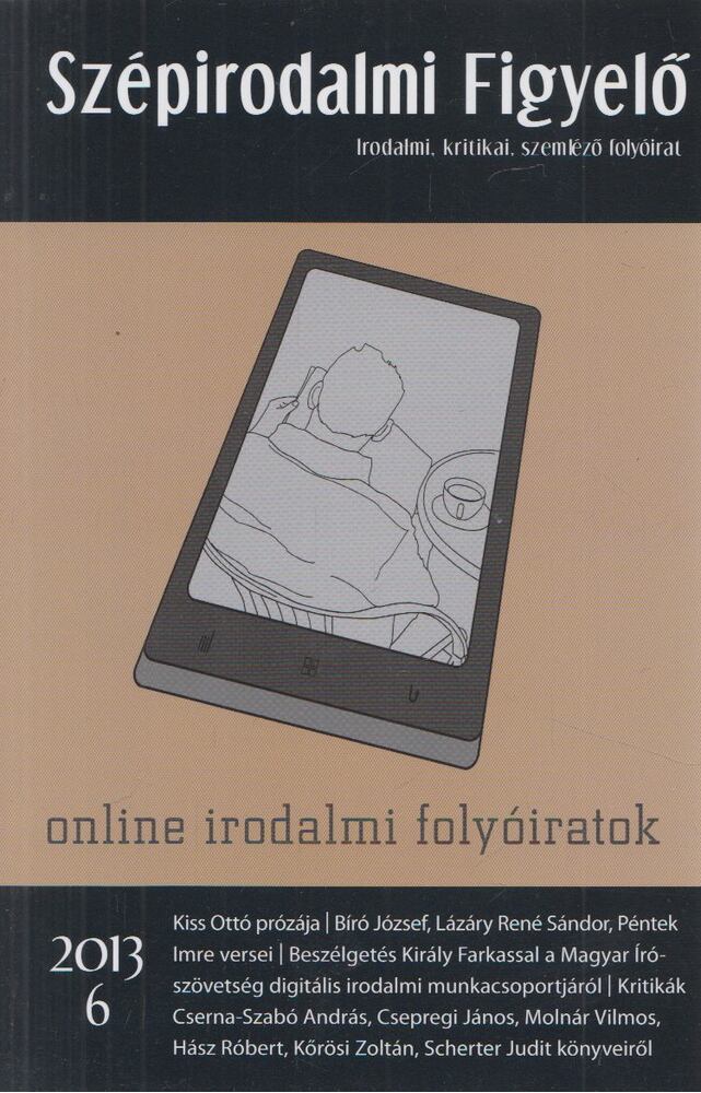 Pápay György  - Szépirodalmi Figyelő 2013/6.