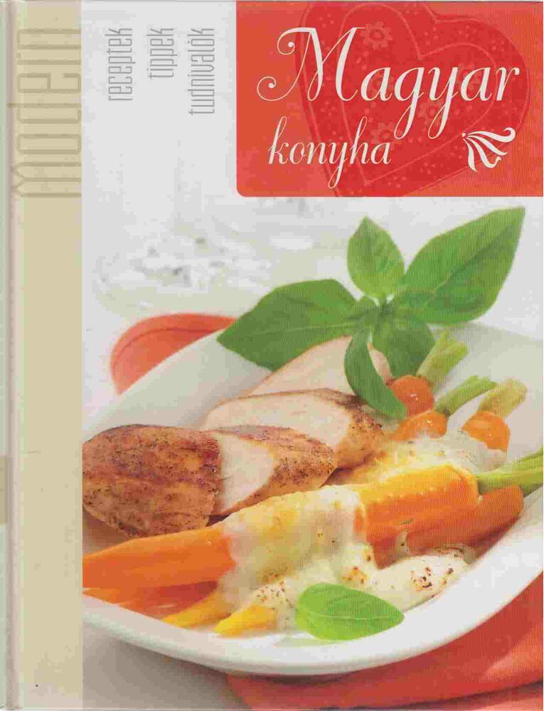 Korpádi Péter - Modern Magyar konyha