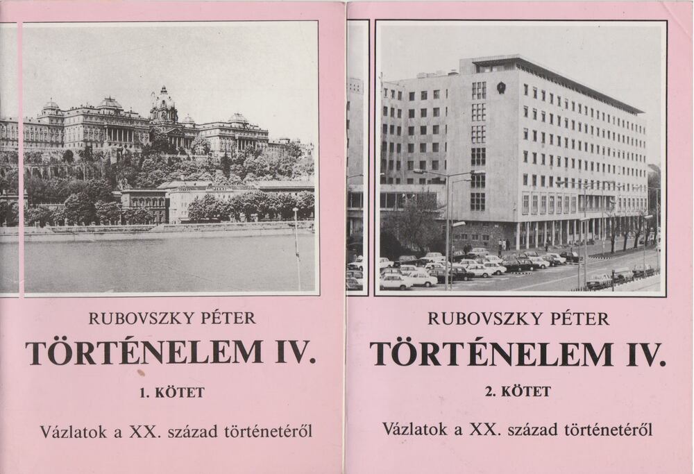 Rubovszky Péter - Történelem IV. 1-2. kötet