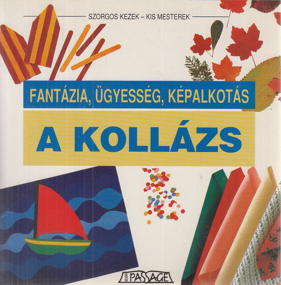 Krén Katalin (szerk.) - A kollázs