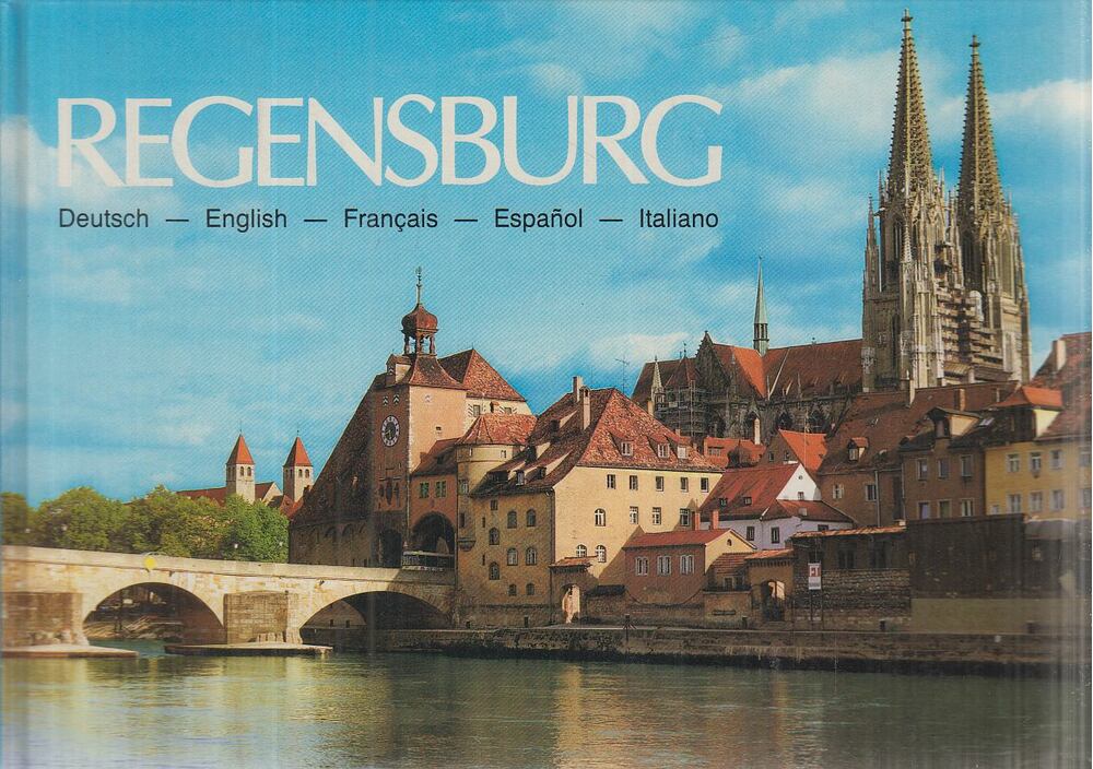 Marion Schmid - Regensburg - 2000-jährige Stadt an der Donau