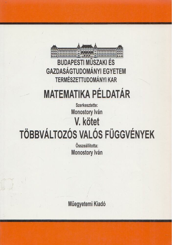 Monostory Iván - Matematikai Példatár V.