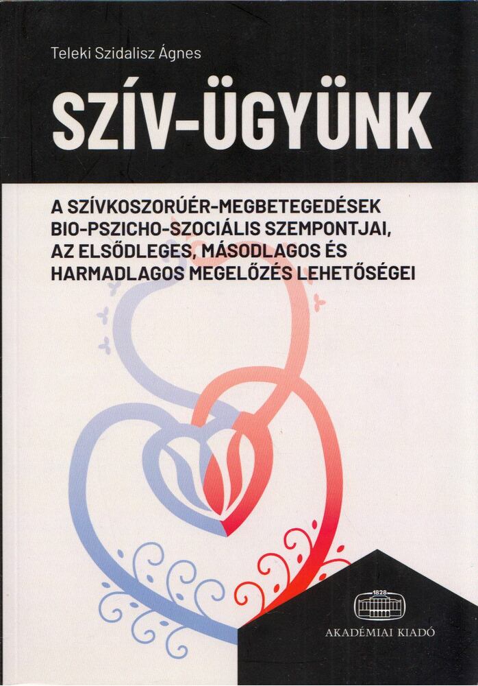 Teleki Szidalisz Ágnes - Szív-ügyünk