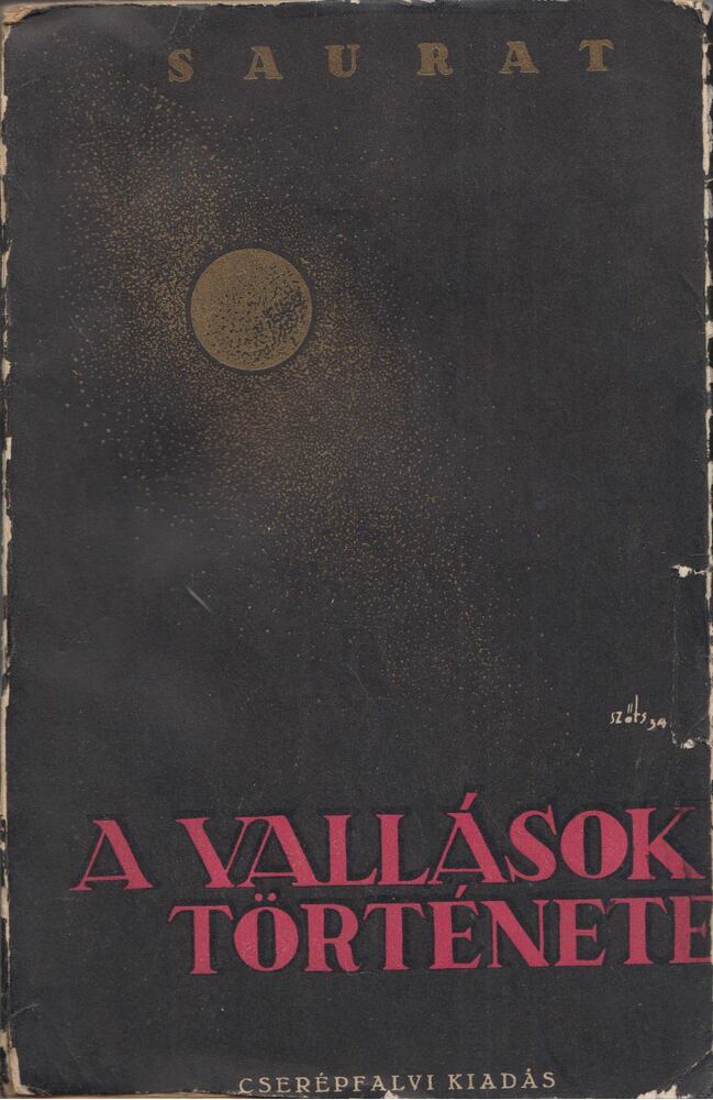 Saurat, Denis - A vallások története
