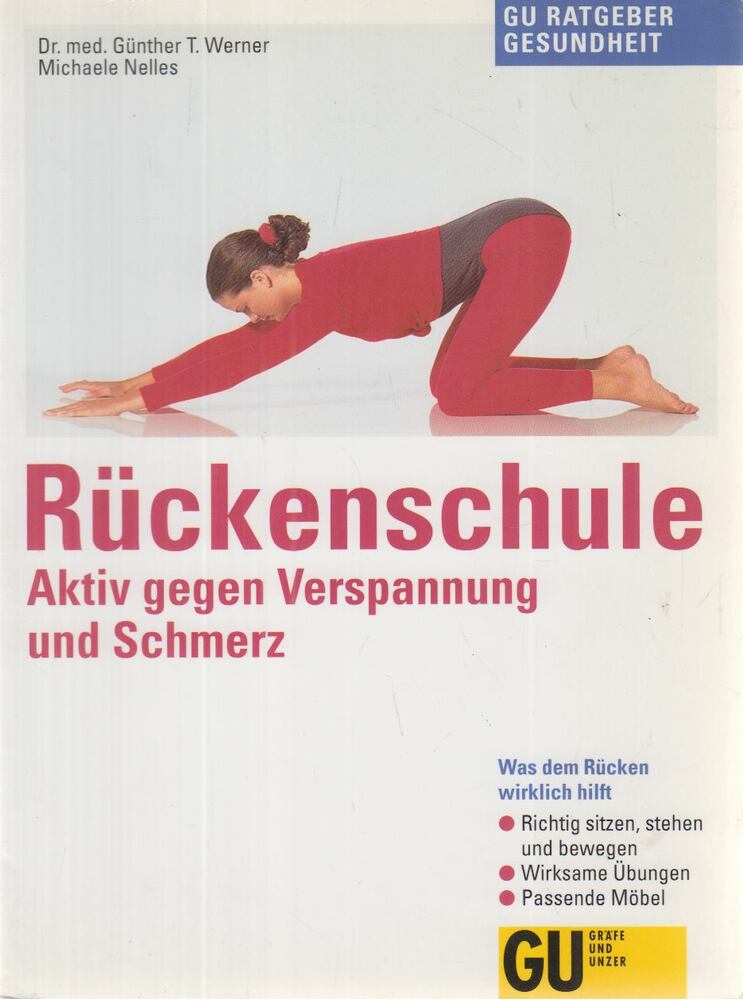 Dr. Günther T. Werner,Nelles, Michael - Rückenschule