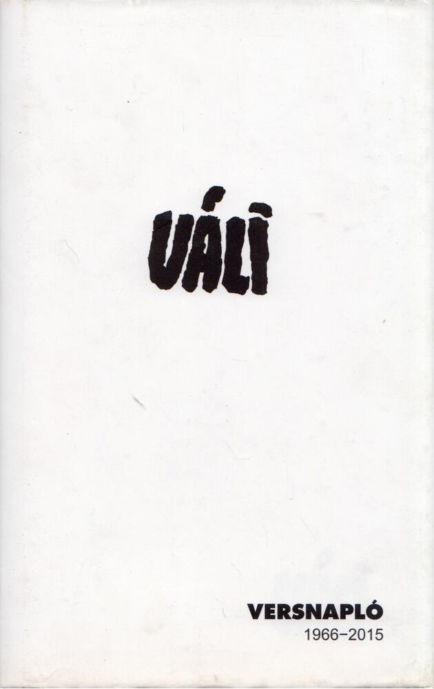 Váli Dezső - Versnapló 1966-2015