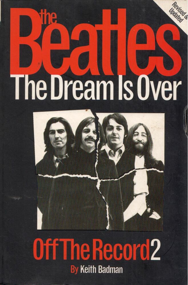 Keith Badman - The Beatles: The Dream Is Over: Off the Record2