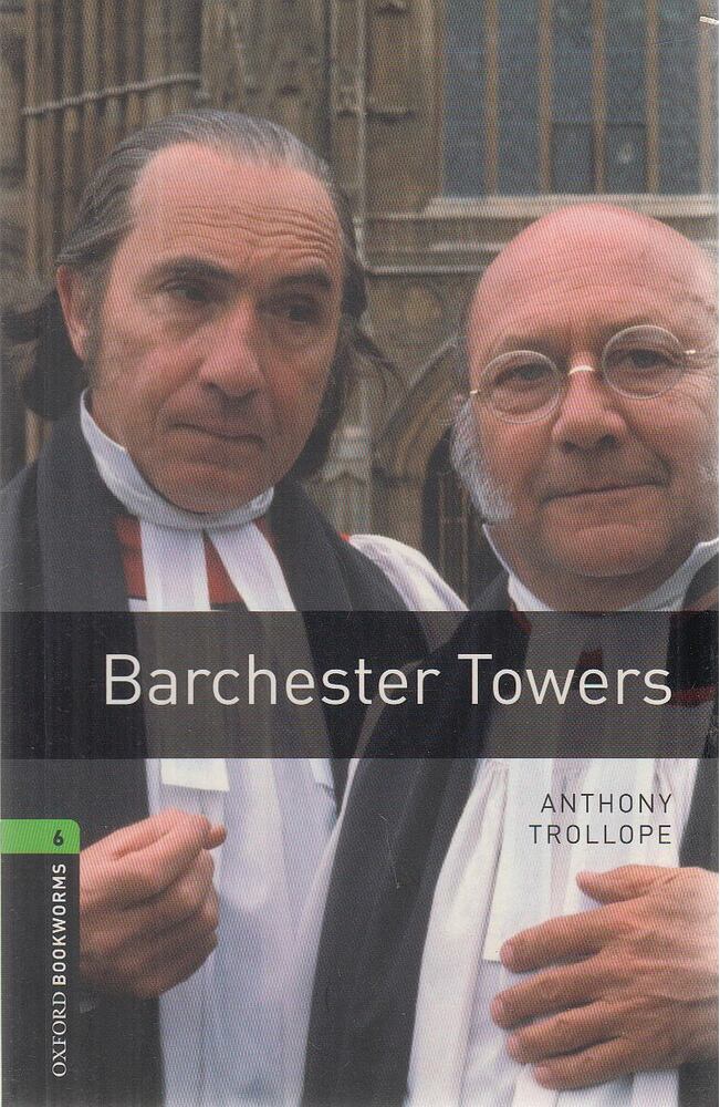 Anthony Trollope,West, Clare - Barchester Towers - Stage 6