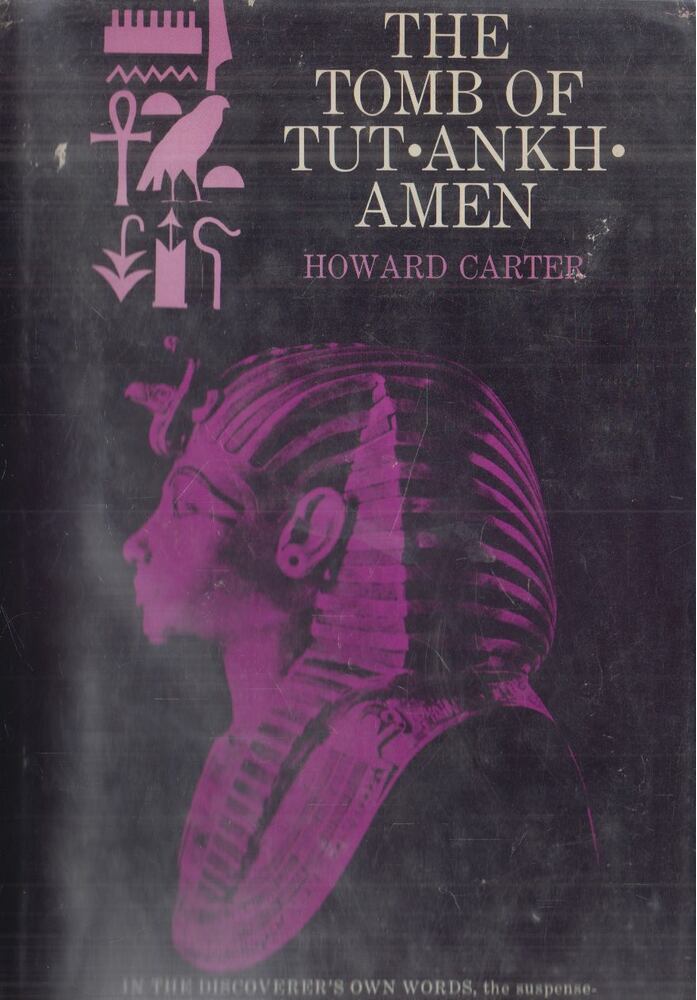 Howard Carter,A. C. Mace - The Tomb of Tut-Ankh-Amen