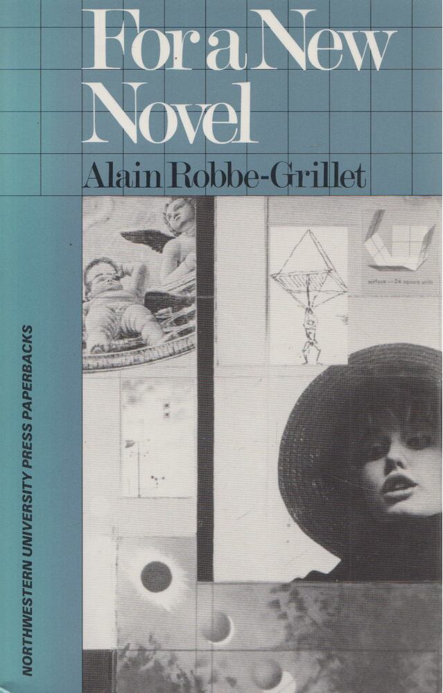 Alain Robbe-Grillet - For a New Novel
