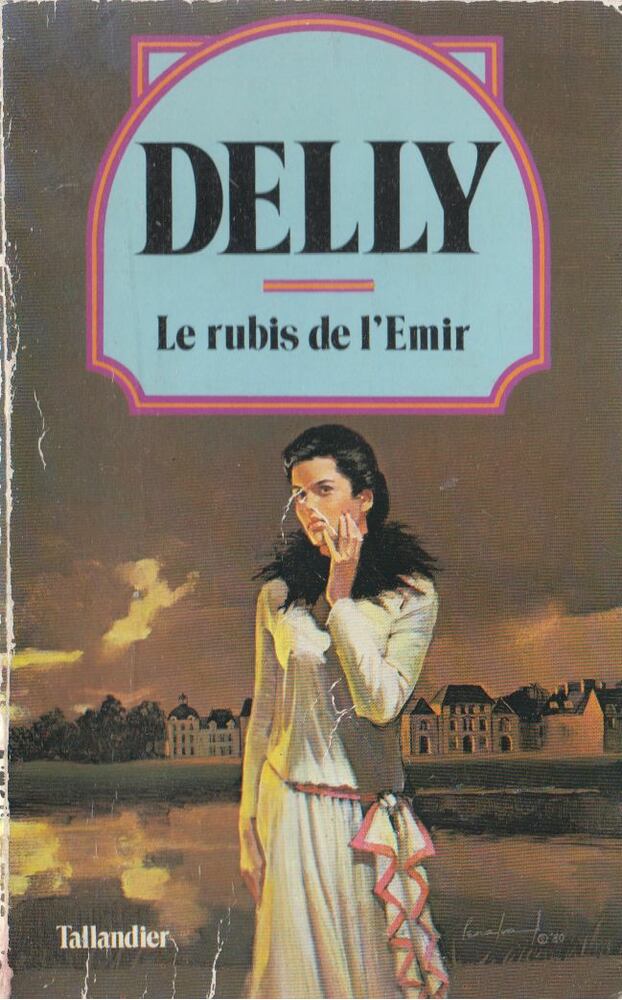 DELLY - Le rubis de l'émir