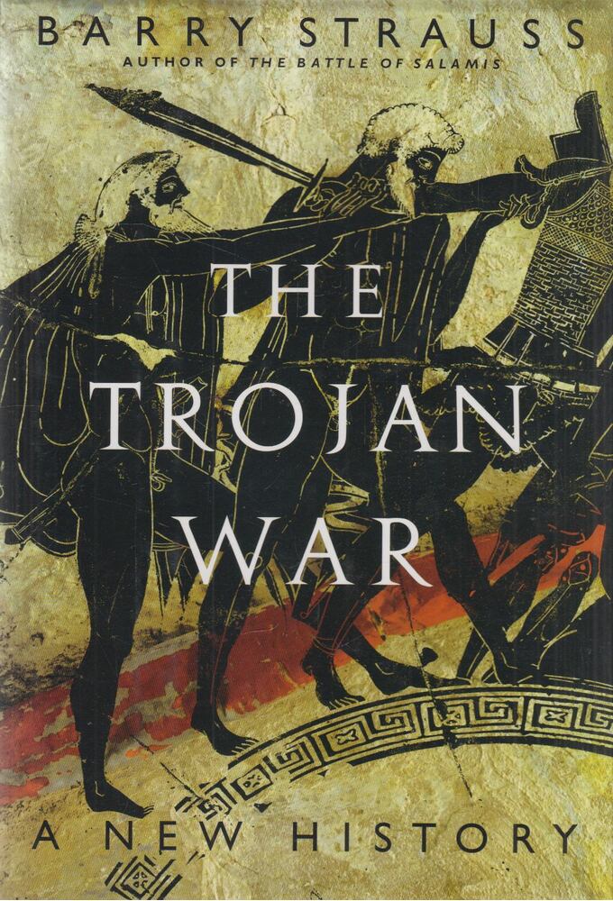 Barry S. Strauss - The Trojan War