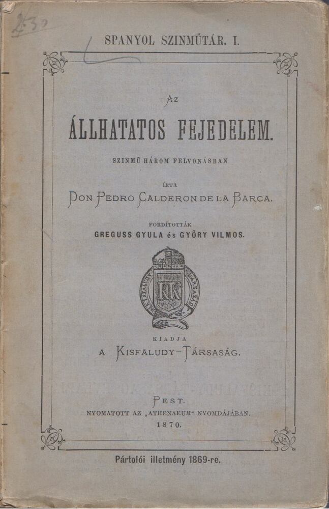 Don Pedro Calderon de la Barca - Az állhatatos fejedelem
