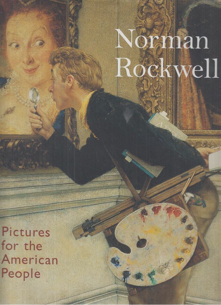 Maureen Hart Hennessey, Knutson, Anne - Norman Rockwell - Pictures for the American People Maureen Hart Hennessey, Knutson, Anne - Norman Rockwell - Pictures for the American People, New York 1999 antikvár könyv