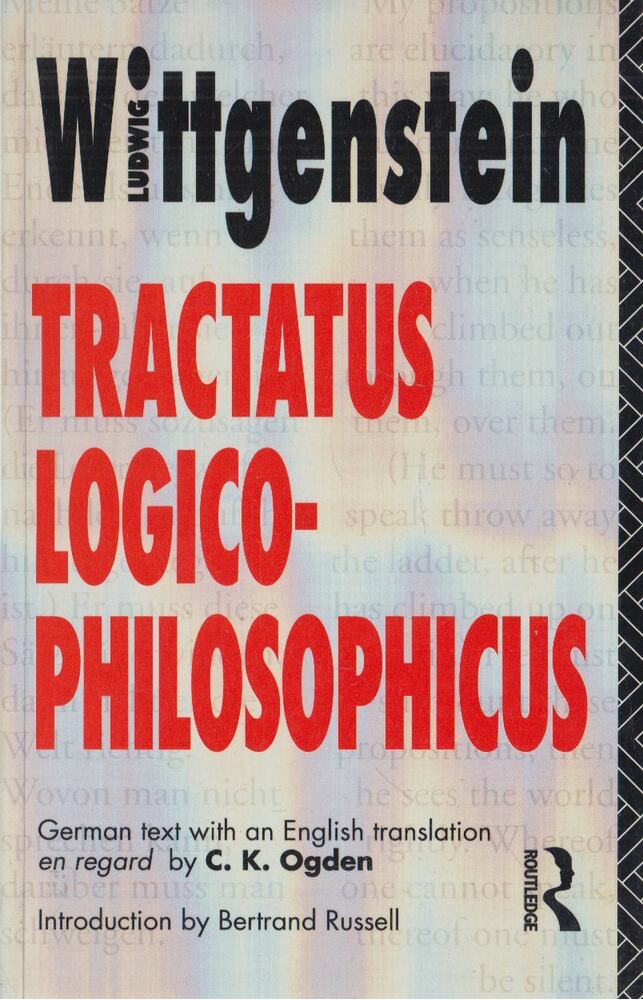 Ludwig Wittgenstein - Tractatus Logico-Philosophicus