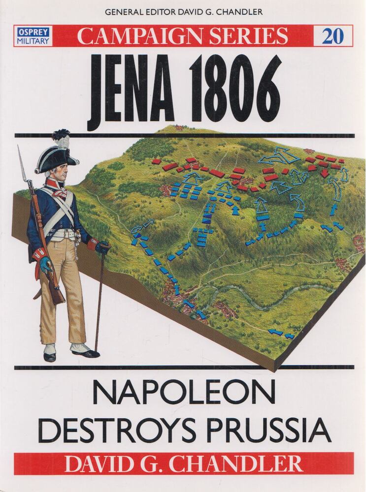David G. Chandler - Jena 1806
