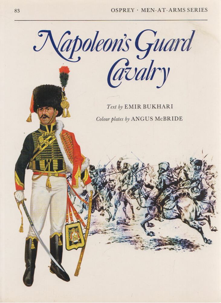 Emir Bukhari - Napoleon's Guard Cavalry