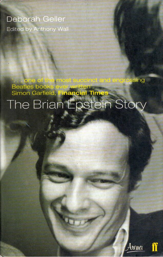 Deborah Geller - The Brian Epstein Story Deborah Geller - The Brian Epstein Story, London 2000 antikvár könyv