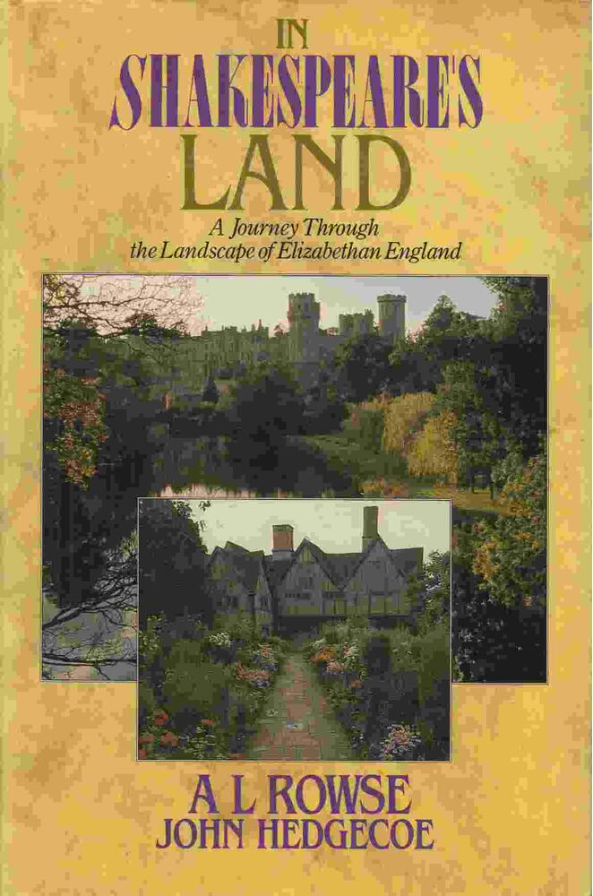 Rowse, A. L.,John Hedgecoe - In Shakespeare's Land